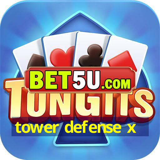 tower defense x